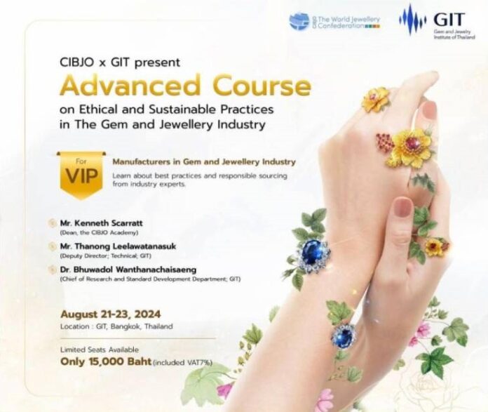 CIBJO Academy & GIT To Conduct Course On Standards & Best Practices In Bangkok