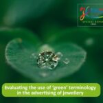 CIBJO Releases Report on Greenwashing in Jewellery Marketing