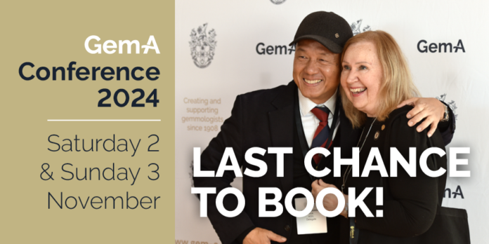 Last Chance to Register for the Gem-A Conference 2024